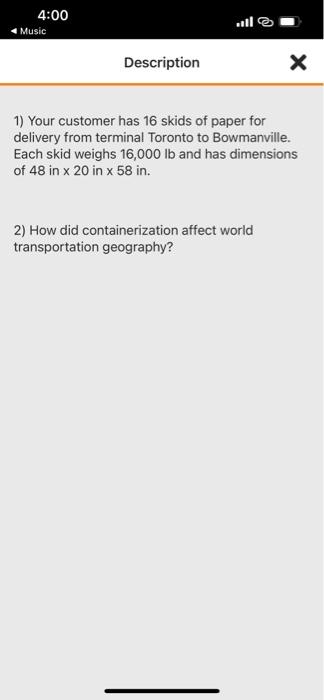 4:00 Music Description 1) Your customer has 16
