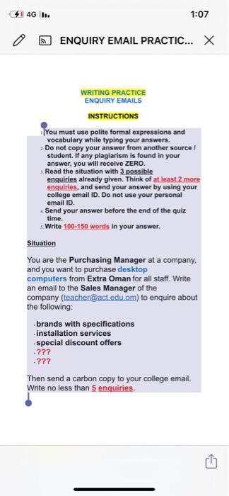 47 4G ... 1:07 ENQUIRY EMAIL PRACTIC... X WRITING