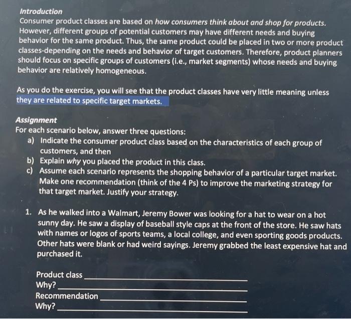 Introduction Consumer product classes are based