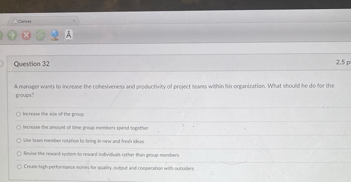 Canvas Question 32 2.5 p A manager wants to