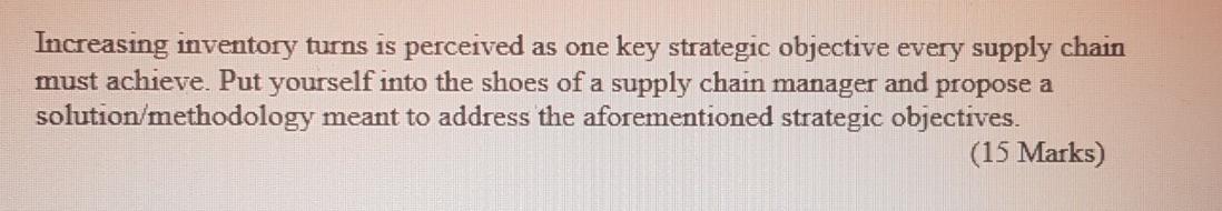 Increasing inventory turns is perceived as one
