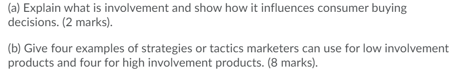 (a) Explain what is involvement and show how it