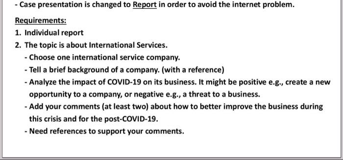 - Case presentation is changed to Report in order