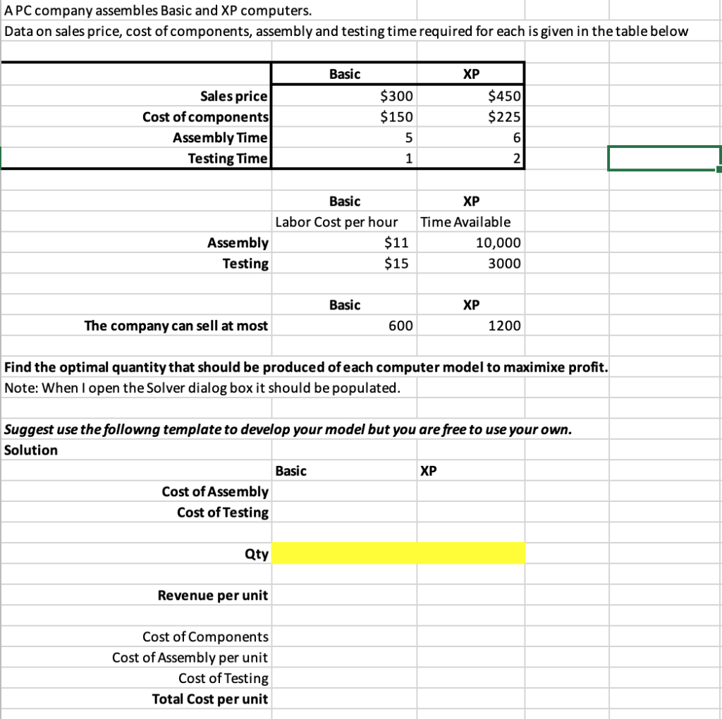 PLEASE ANSWER IN EXCEL APC company assembles