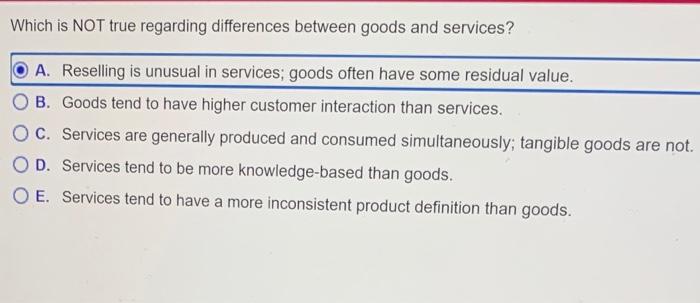 Which is NOT true regarding differences between