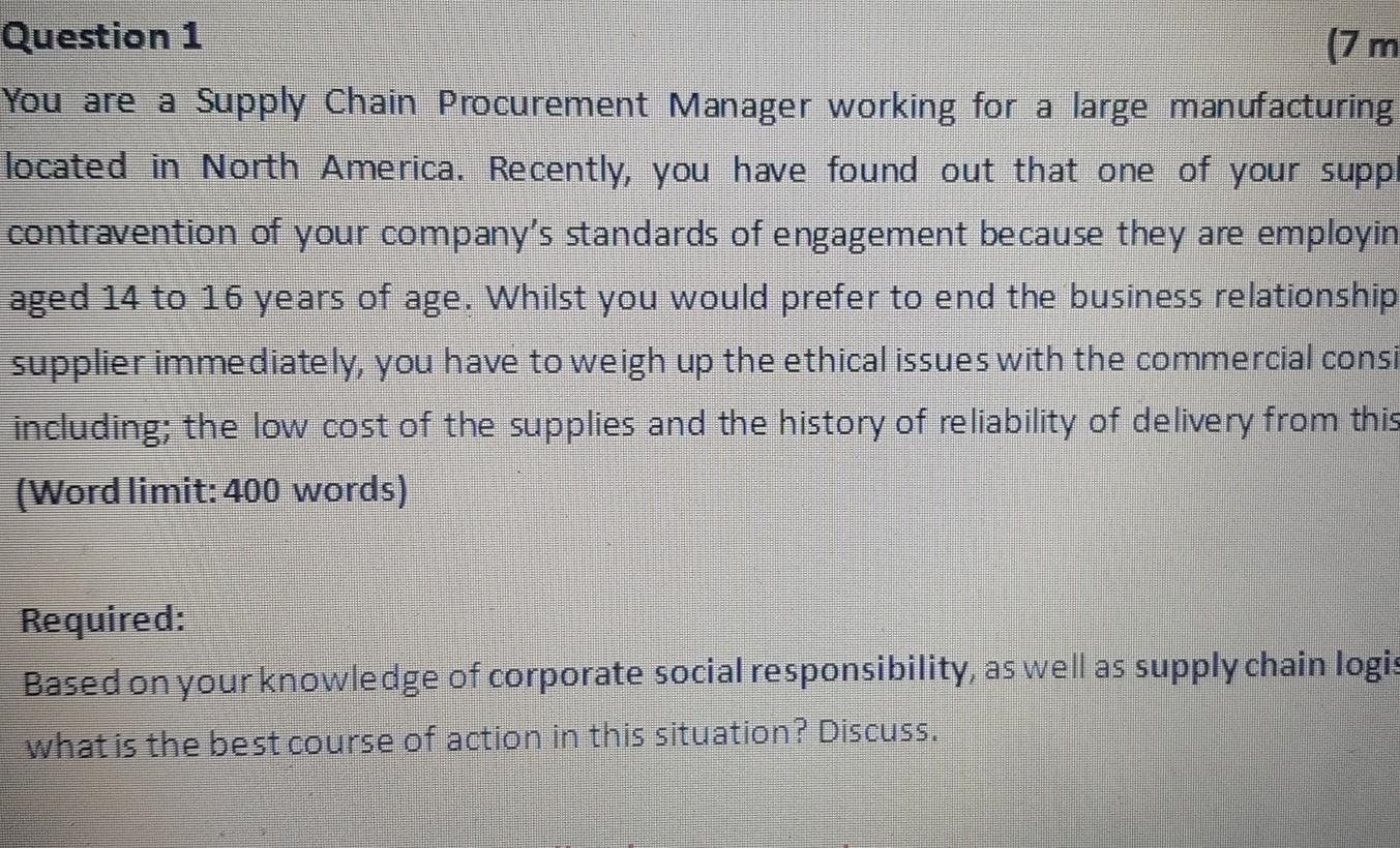 Question 1 (7 m You are a Supply Chain