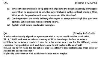Q3. (Marks 1+2+2=5) (a) Where the seller delivers