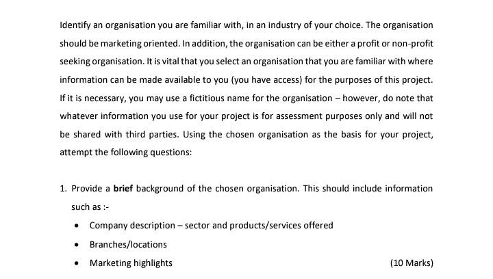 Identify an organisation you are familiar with,