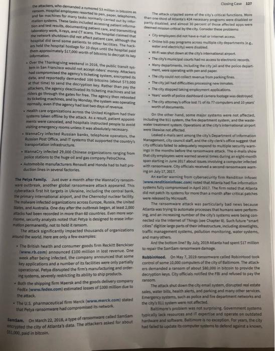 Closing case question 1: Why has ransomware