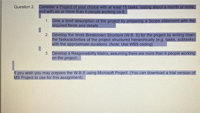 i need new solution Question 2. Consider a