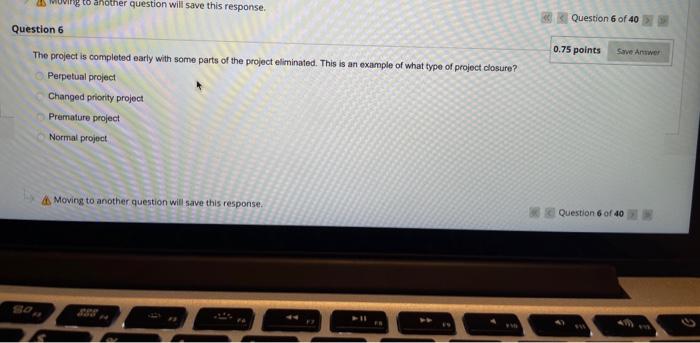 MUVg to another question will save this response.