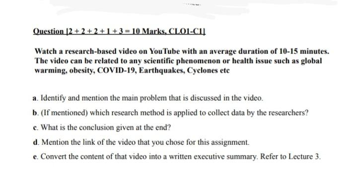 Question [2 + 2 +2 +1+3 = 10 Marks, CLOI-CI Watch