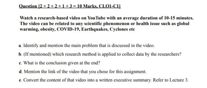 Question 12 + 2 + 2 +1 + 3 = 10 Marks, CLOI-CIL