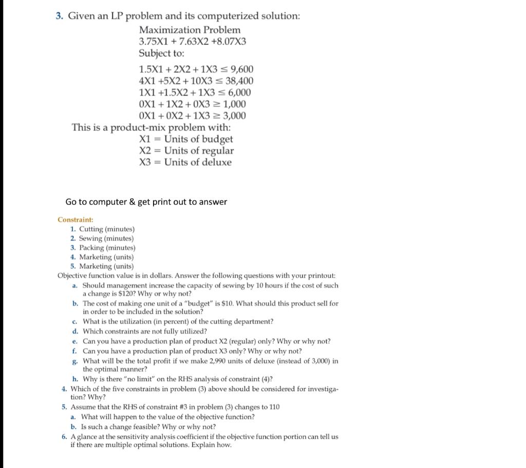 any help would be appreciated! 3. Given an LP