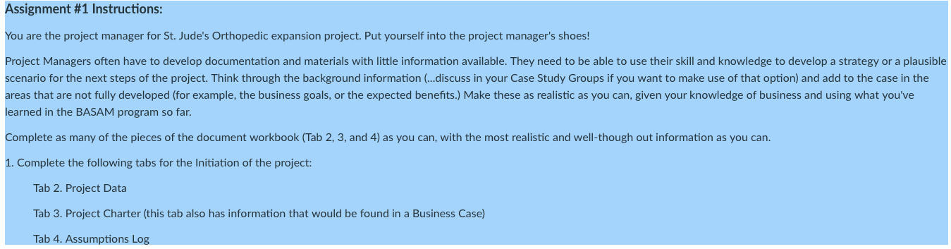 Assignment #1 Instructions: You are the project