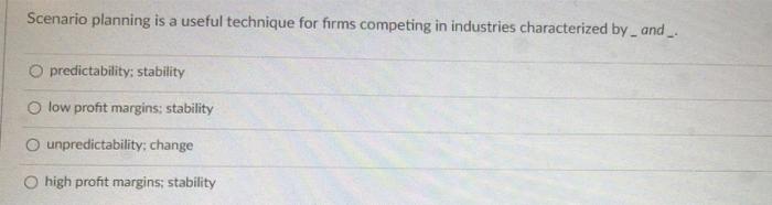 Answer 2 Questions Below Scenario planning is a