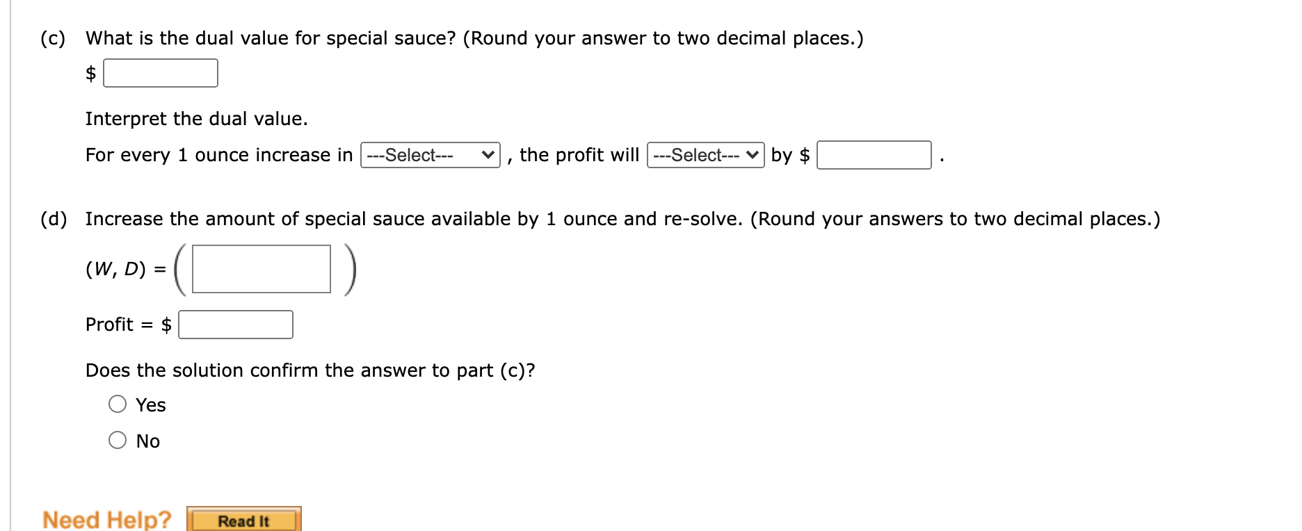 A linear programming computer package is needed.