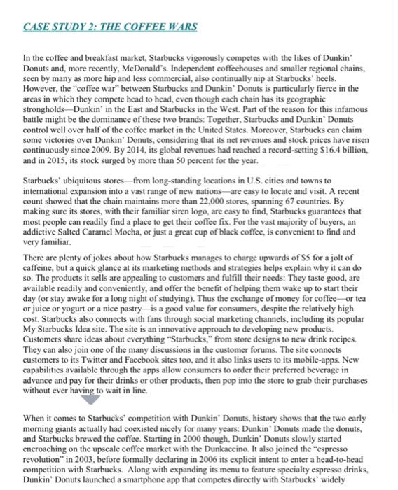 CASE STUDY 2: THE COFFEE WARS In the coffee and