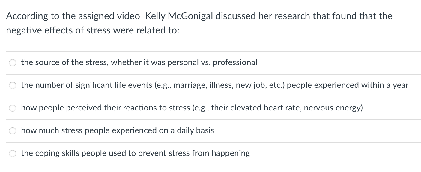 According to the assigned video Kelly McGonigal