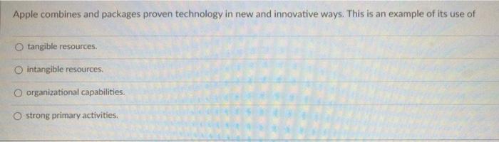 Answer 2 Questions Below Apple combines and