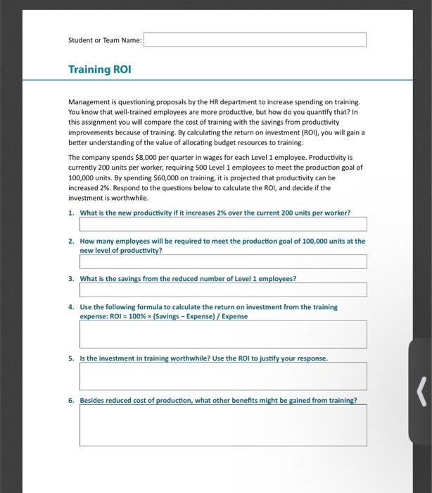 please answer 4-6. Student or Team Name: Training