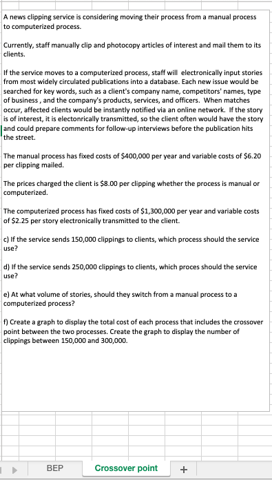 A news clipping service is considering moving