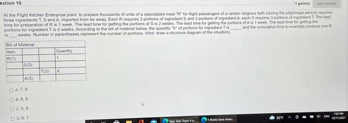 estion 10 1 points Save Awe At the Flight Kitchen