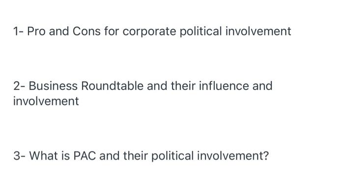 1- Pro and Cons for corporate political