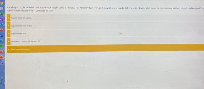 standing on a platform tied-off above your height