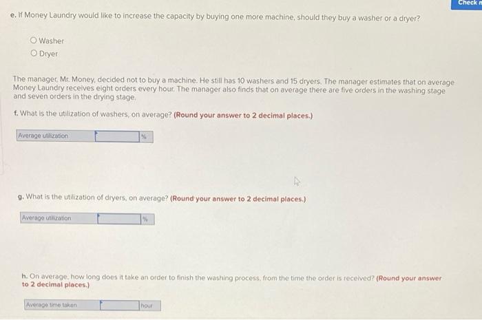 Money Laundry has 10 washers and 15 diyers. All