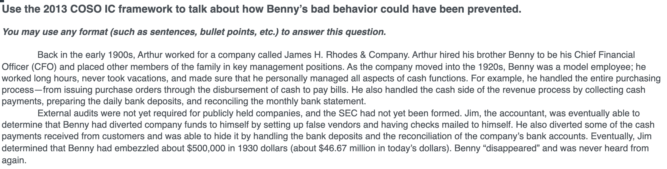 Use the 2013 COSO IC framework to talk about how