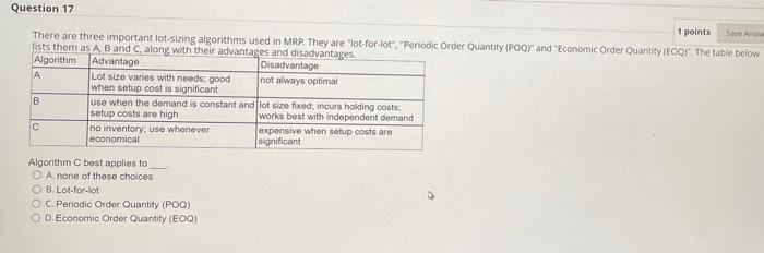 Question 17 1 points There are three important