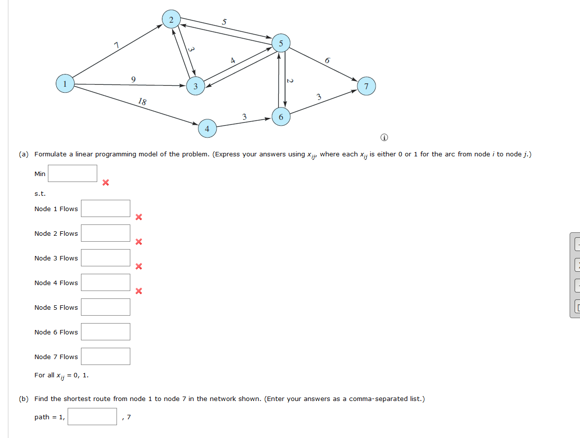 1 6 9 3 3 18 6 4 (a) Formulate a linear