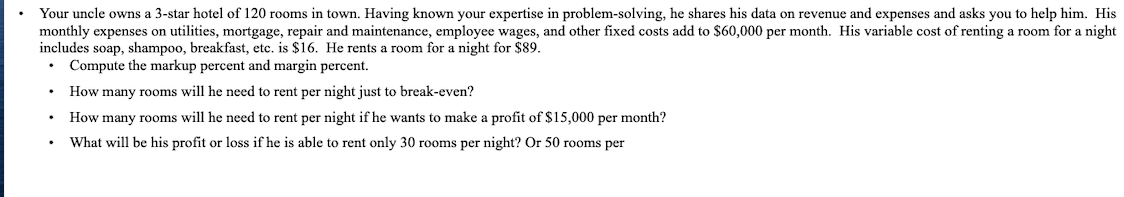 workout everthing Your uncle owns a 3-star hotel