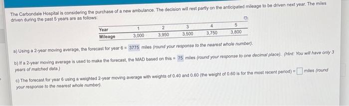The Carbondale Hospital is considering the
