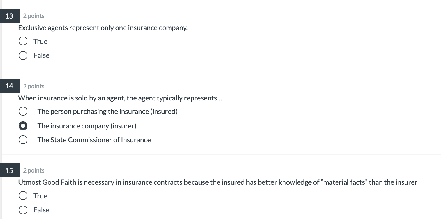 13 2 points Exclusive agents represent only one