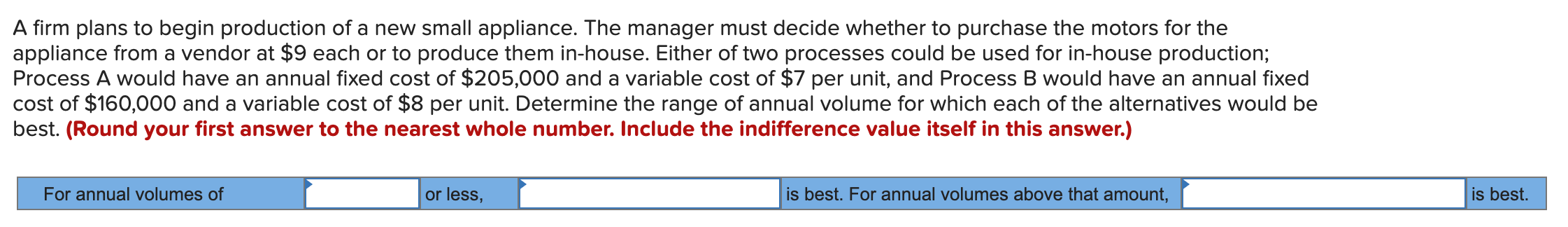 A firm plans to begin production of a new small
