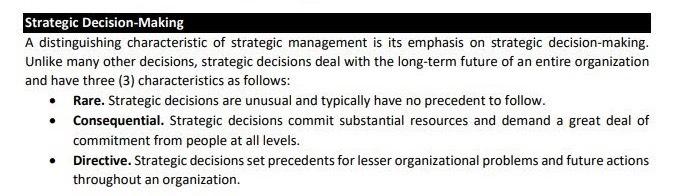 Which characteristic/s of strategic decisions