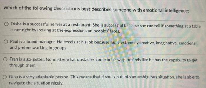 30 Which of the following descriptions best