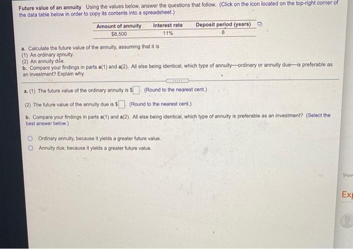 HELP PLEASE Future value of an annuity Using the