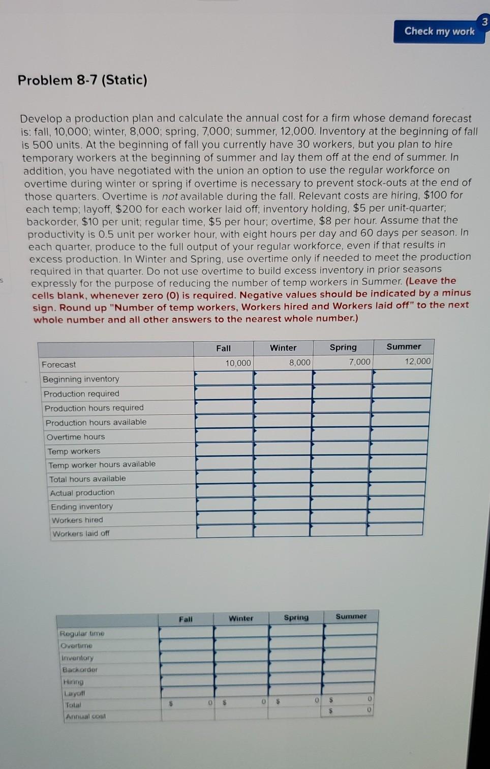 3 Check my work Problem 8-7 (Static) Develop a
