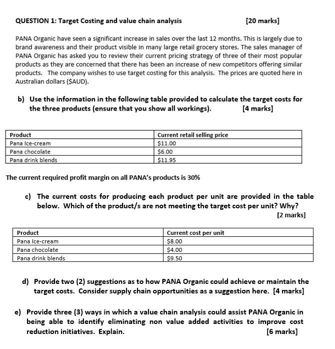 QUESTION 1: Target Costing and value chain