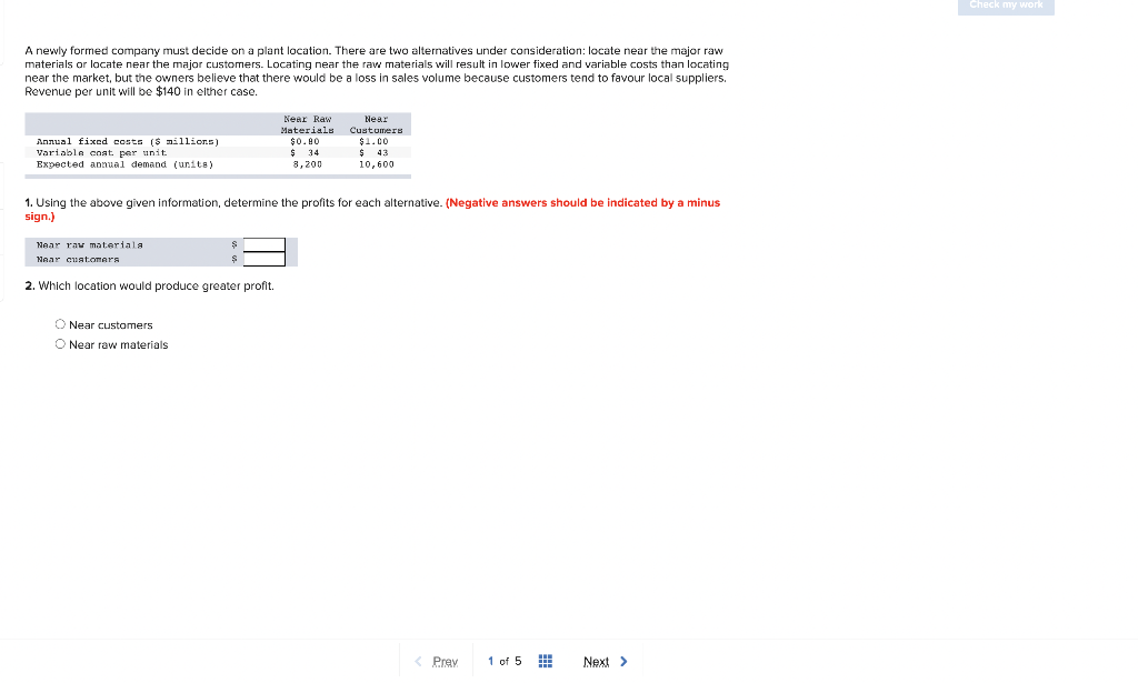 Check my work A newly formed company must decide