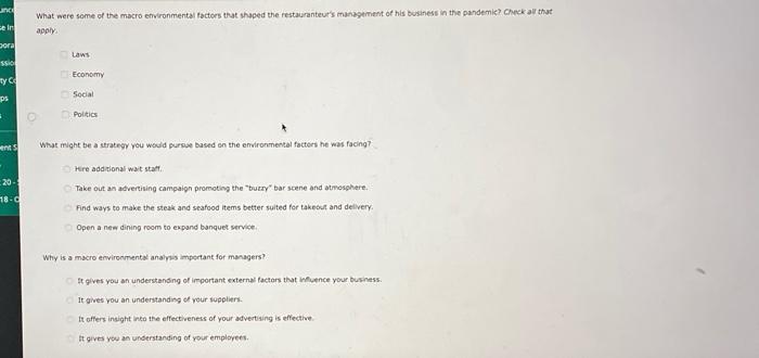 CA What were some of the macro environmental