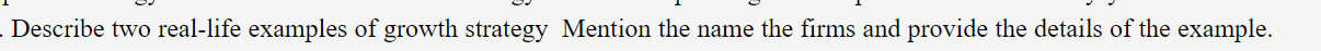 Describe two real-life examples of growth