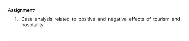 Assignment: 1. Case analysis related to positive