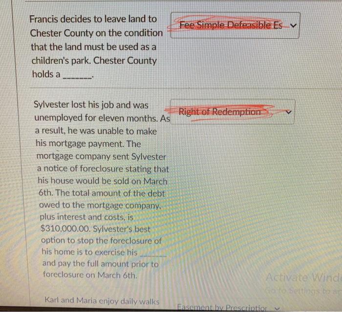 Fee Simple Defeasible Es v Francis decides to