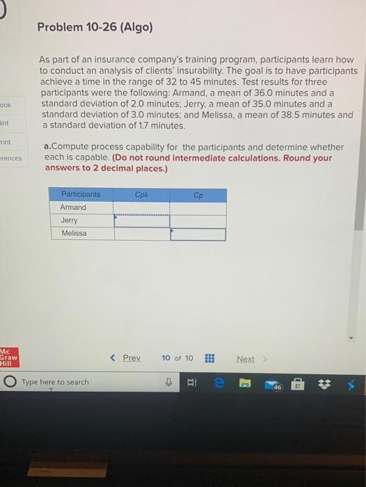 Problem 10-26 (Algo) OOK As part of an insurance