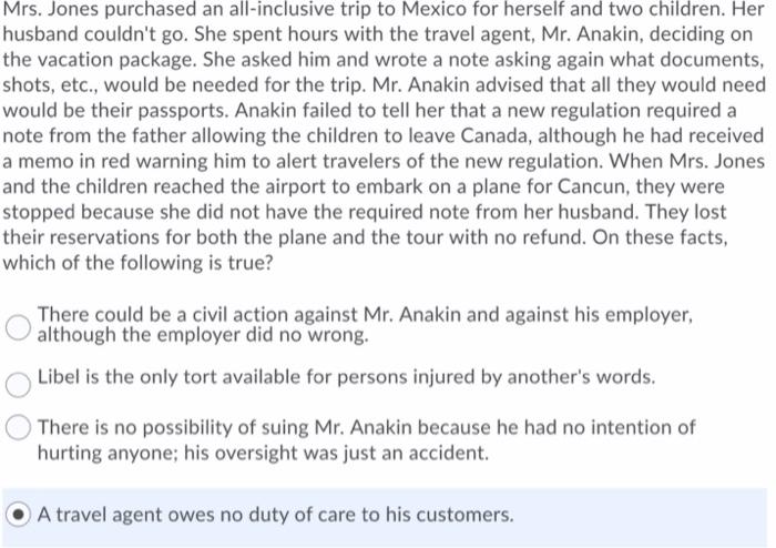 Mrs. Jones purchased an all-inclusive trip to