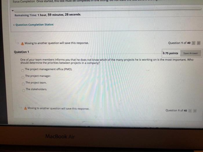 Force Completion Once started, this test must be